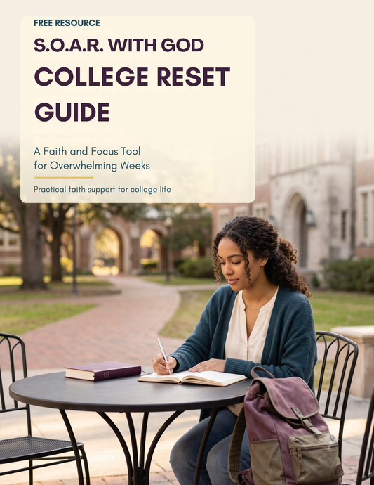 S.O.A.R. WITH GOD™ College Reflection Guide
